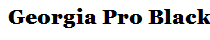 Georgia Pro Black